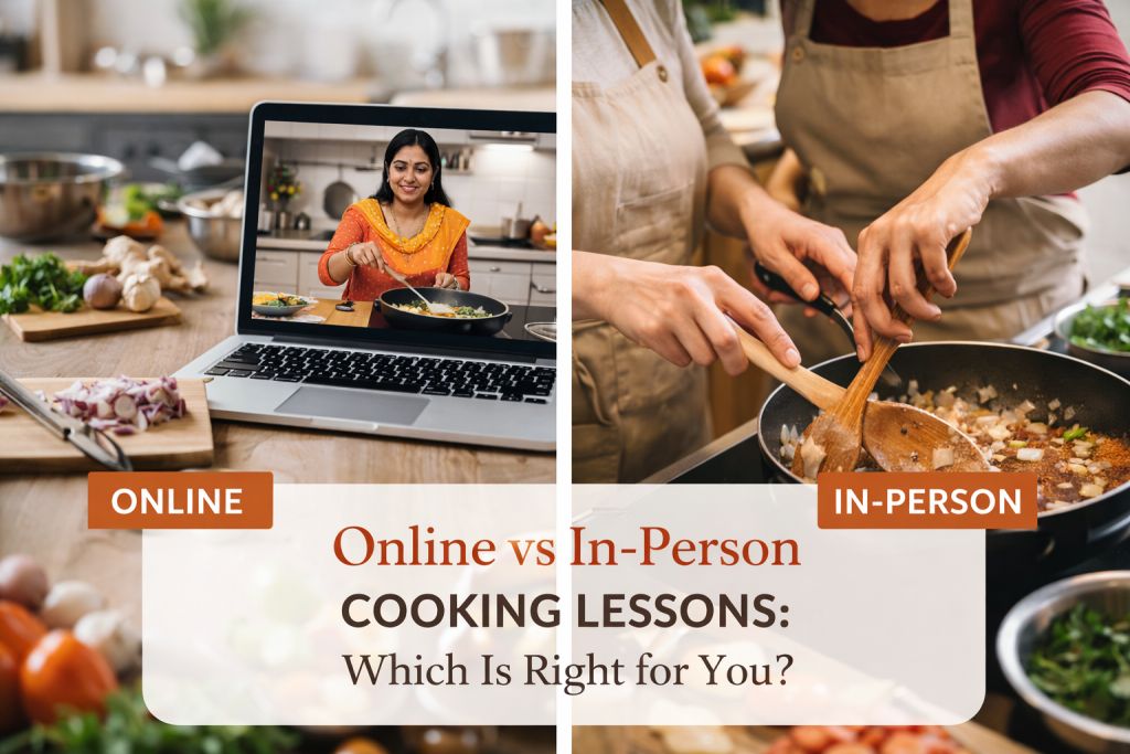 Online vs In-Person Cooking Lessons. Which Is Right for You?